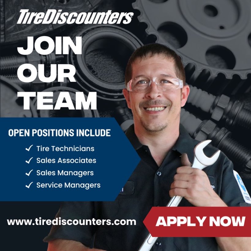 Tire Discounters Join Our Team ad